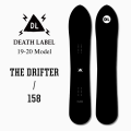 デスレーベル(DEATH LABEL) 21-22モデル ボード THE DRIFTER 158